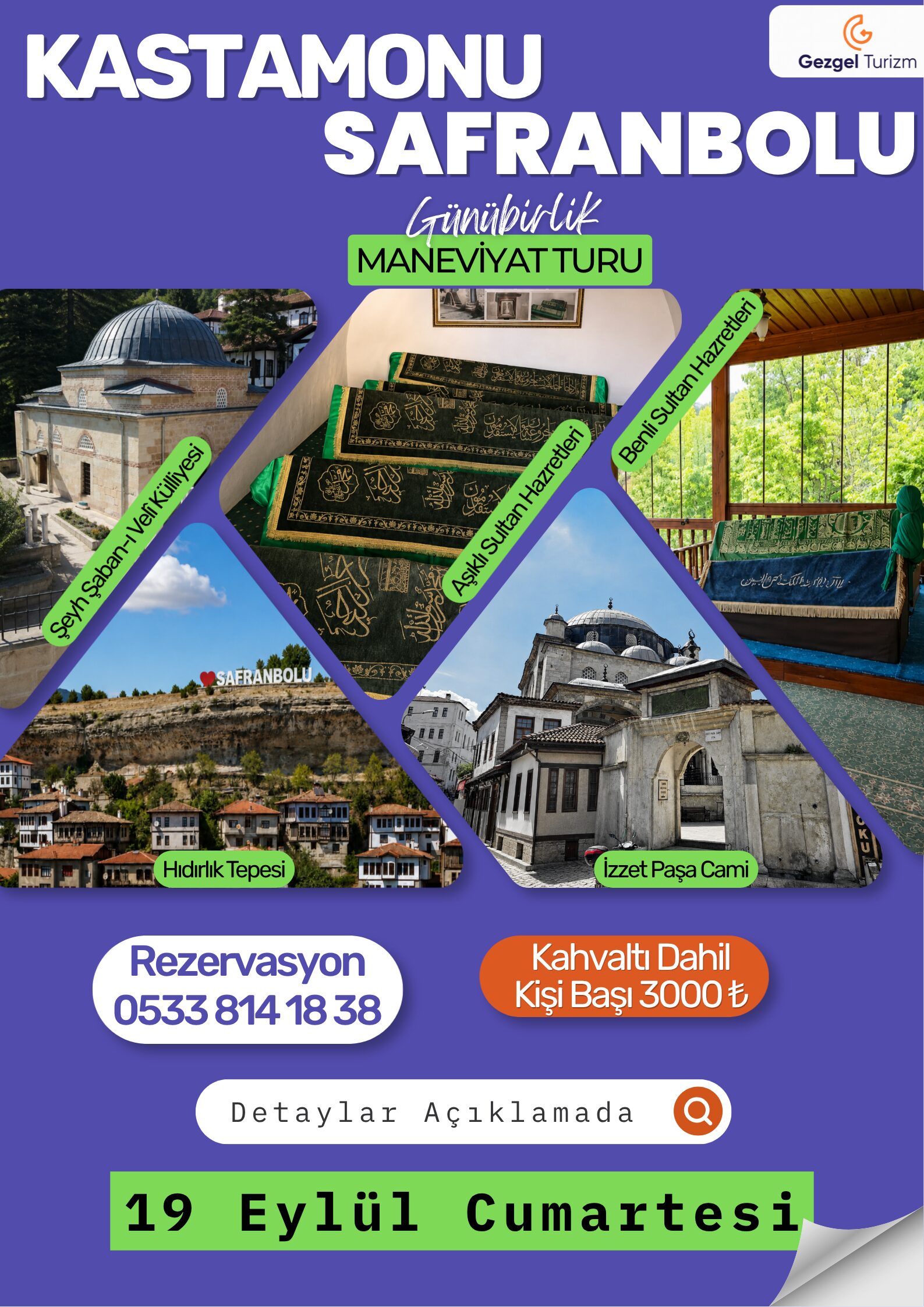 Kastamonu-Safranbolu maneviyat turu